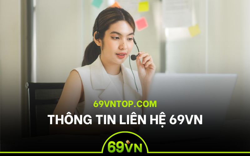 thông tin liên hệ 69vn